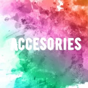 ACCESORIES